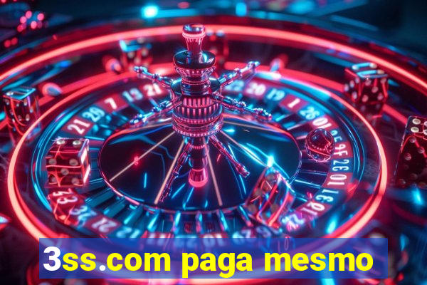 3ss.com paga mesmo